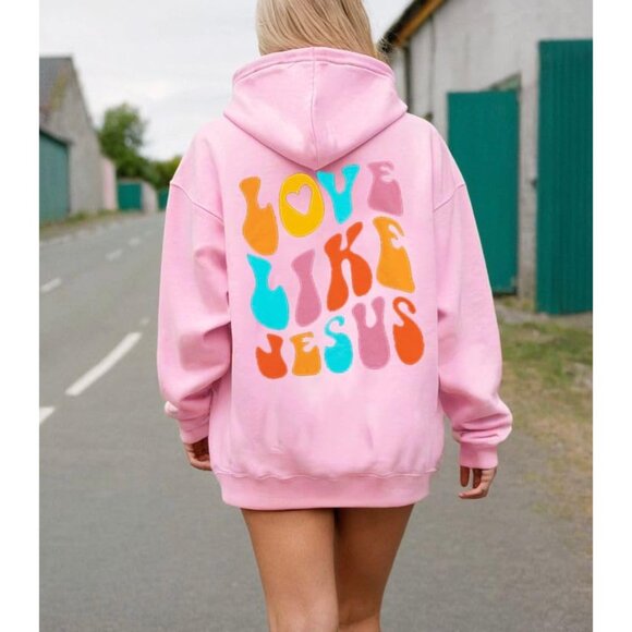 Women Christian Love Like Jesus Hoodie Cotton Blend Religious Faith Shirt - Picture 2 of 5